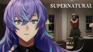 【Supernatural】叫んだら襲われる＝叫ばなければ襲われない【星導ショウ/にじさんじ】