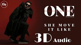 She Move It Like | Badshah | 3D Audio | Surrounded audio | 3D Music King | Use Headphone