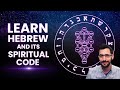 Spiritual Meaning of the Hebrew Alphabet