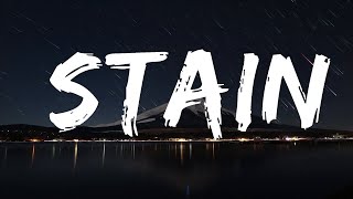 STIM - stain (Lyrics)  | 25 MIN