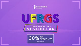 UFRGS- Tudo sobre o seu vestibular