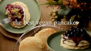 THE BEST VEGAN PANCAKES l recipe