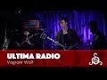 Ultima Radio - Vagrant Wolf live @ Slow Club (Spiral Sessions)