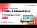 Day1 Python Fundamental | 5 Days Python Programming Master Class #pantechelearning #python