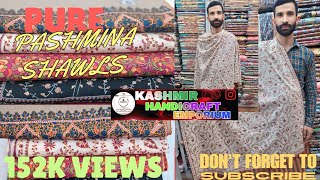 100% Pure Pashmina Shawls  || WhatsApp for orders:+919878546080 || @Kashmirhandicraftemporium_pb11