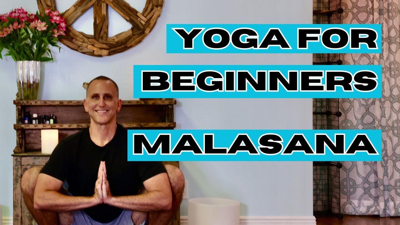 Yoga For Beginners Tutorial How To Do Malasana Yogi Squat Yoga
