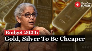 Budget 2024: Import Duties on Gold, Silver Slashed to 6%