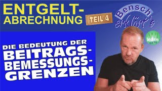 Entgeltabrechnung (Teil 4): Die Bedeutung der Beitragsbemessungsgrenzen