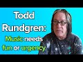 Todd Rundgren on Inspiration & Artistry