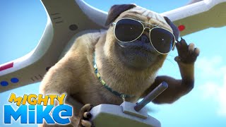 MIGHTY MIKE 🐶 Go Fetch 🤠 Episode 06 - Full Episode - Cartoon Animation for Kids