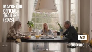 MAYBE I DO Official Trailer (2023) Amazing Cast! Emma Roberts