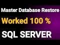 How to Restore SQL Server master Database || SQL Server Master Database Rebuild || System Database