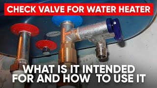 How To Choose Check Valve For Water Heater And Boiler