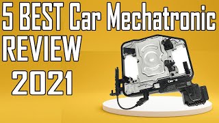 5 Best Car Mechatronic Review 2021