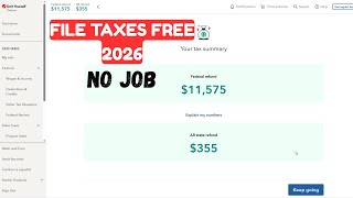 File Taxes Free 2026 No Job Needed
