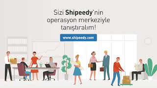 Shipeedy ofisimiz karşınızda!