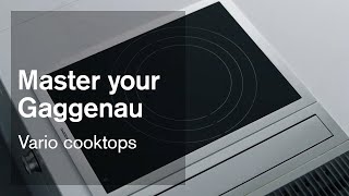 Vario cooktops | Master your Gaggenau