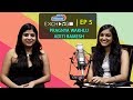 Pragnya Wakhlu and Aditi Ramesh | Ep 5 | Radio City Freedom Exchange