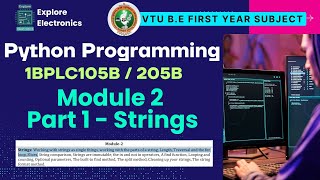Module 2: Strings in python π VTU 1st sem Python Programming