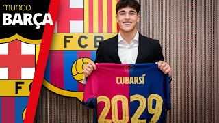 FC BARCELONA: ¡Pau CUBARSÍ renueva hasta 2029!: así fue la firma y su emotivo mensaje a la afición