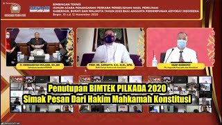 Penutupan BIMTEK Hukum Acara Perselisihan Hasil Pilkada Tahun 2020 Kerjasama PERADI dengan MK RI.