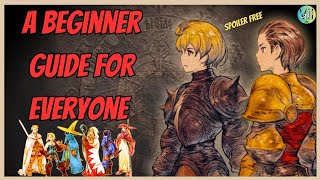 Final Fantasy Tactics The Ivalice Chronicles: Tips and Tricks + Beginner Guide | Systems Explained