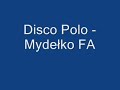 disco polo mydełko fa