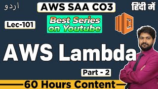 AWS Lambda Part-2 Hindi/Urdu | Lec-101 | Invocation types | AWS Lambda Trigger | AWS Serverless