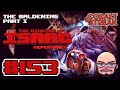 REPENTANCE FINAL DLC #153 -  The Baldening Pt. 1  [The Binding of Isaac: Repentance]