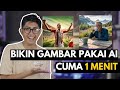 Cara Membuat Gambar Pakai AI CUMA 1 MENIT!