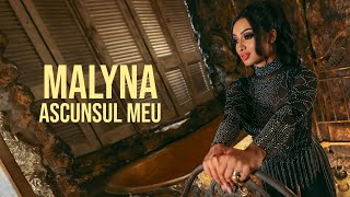 Malyna - Ascunsul meu | Official Video