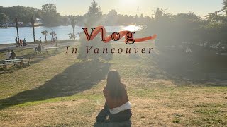 VLOG 캐나다 Ep. 1 🇨🇦  | 밴쿠버 숙소 추천 | 다운타운, 개스타운, 선셋공원🌳 | 발걸음 닿는 곳곳이 너무 좋았던 밴쿠버에서의 3일