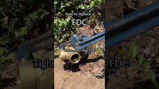 How To Replace a FDC (Fire Department Connection)