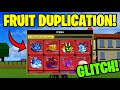 BLOX FRUITS FRUIT DUPLICATION GLITCH!