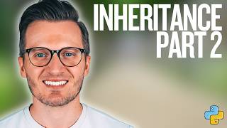 Python Day 113: Extending Inheritance in Python