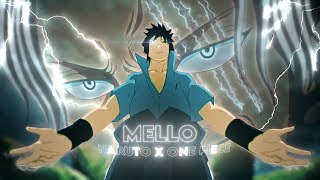 Keep it Mello - Naruto/One Piece [AMV/Edit]