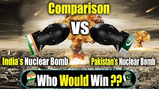 Nuclear Bomb || Pakistan's Nuclear Bomb Vs India's Nuclear Bomb Comparison || Defense World