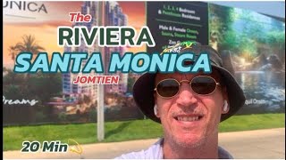 🇹🇭The RIVIERA SANTA MONICA 💐 Luxury condominium