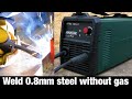 Lidl PARKSIDE ® PIFDS 120 A1 weld 0,8mm steel without gas / Flux welding Test