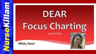 Documentation Part 2: DEAR Focus Charting Explained
