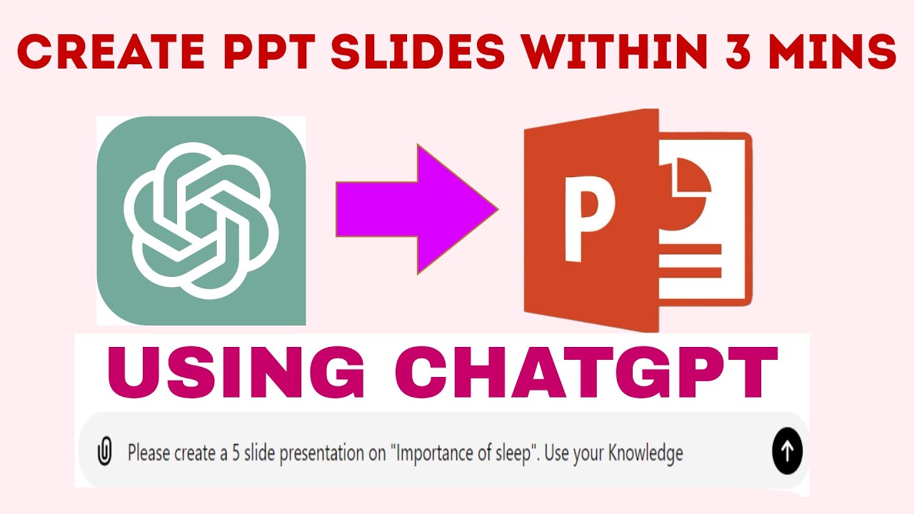Create Ppt Slides Within 3 Minutes Using Chatgpt Step By Step Guide