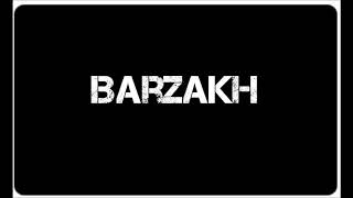 Barzakh - Ep. 10 (Last episode) - (Can souls meet each other?)