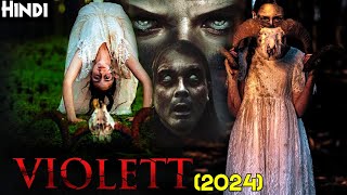 Violett (2024) Explained In Hindi - HEREDITARY Concept | Most Underrated Horror Film (Proper HORROR)