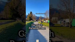 Beautiful Sunny Day in Garmisch Partenkirchen ❤️🇩🇪 #germany