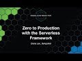 Zero to Production with the Serverless Framework - Diana Lee, BeApplied