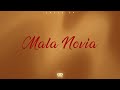 Calle 24 - Mala Novia [Lyric Video]