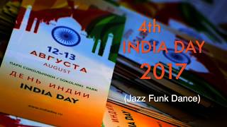 День Индии / India Day | Jazz Funk Dance 2017