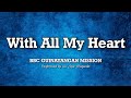 WITH ALL MY HEART | Solo | BBC Guinayangan Mission| 04-16-2023