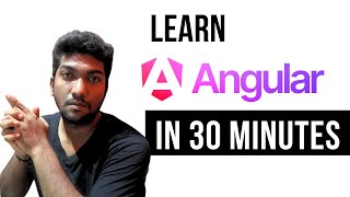 Learn Angular in half hour | Tamil