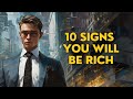 10 Signs You Will Become Rich One Day